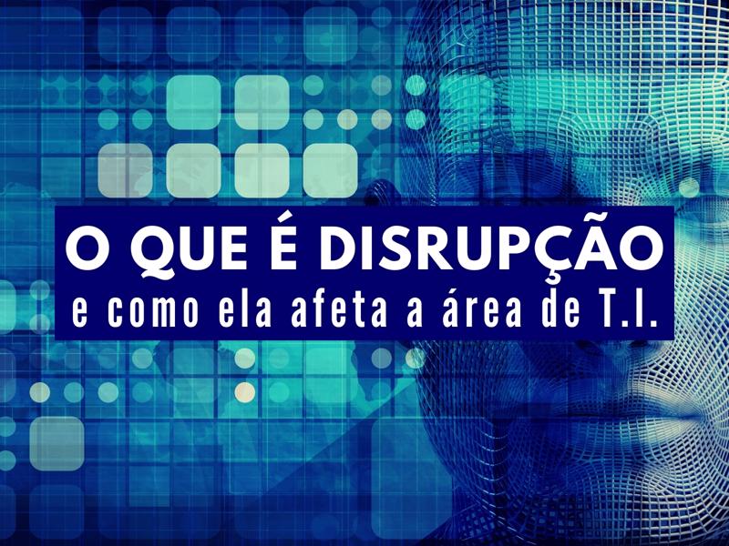 disrupção